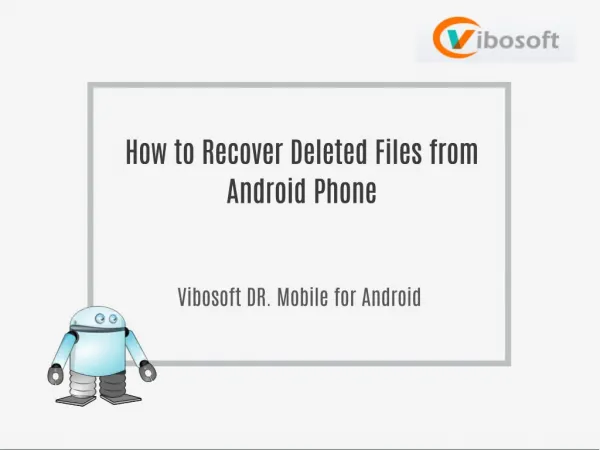 Easy Way to Restore Lost Data from Android Smart Phone