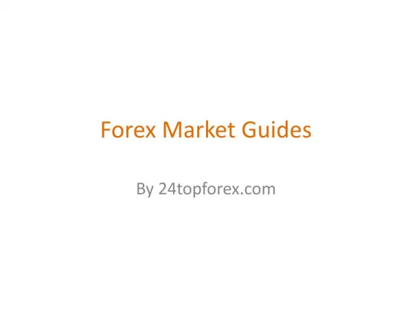 Forex Market Guide