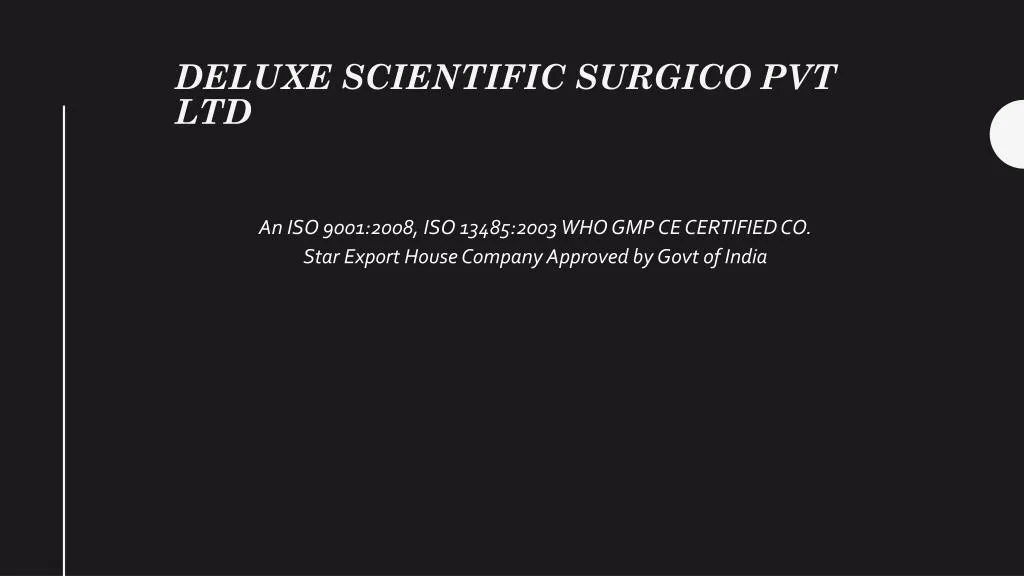 deluxe scientific surgico pvt ltd