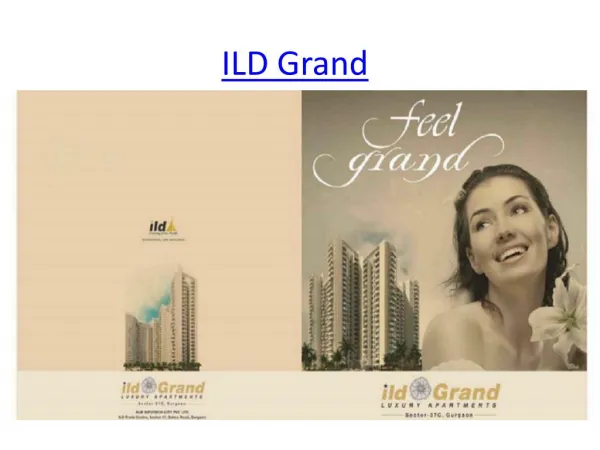 Ild grand in sector 37 c gurgaon