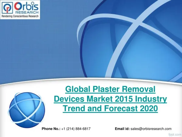 Plaster Removal Devices Market - Global Market Development Analysis & Industry Overview