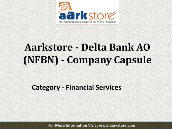 Aarkstore - Delta Bank AO (NFBN) - Company Capsule