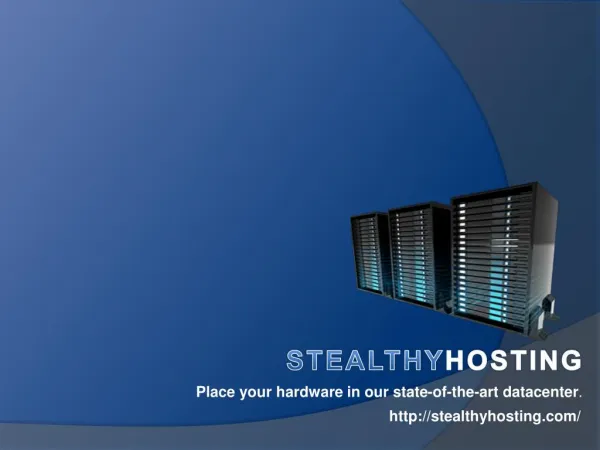 Dedicated Server Stealthy Hosting