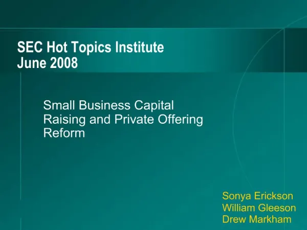 SEC Hot Topics Institute June 2008
