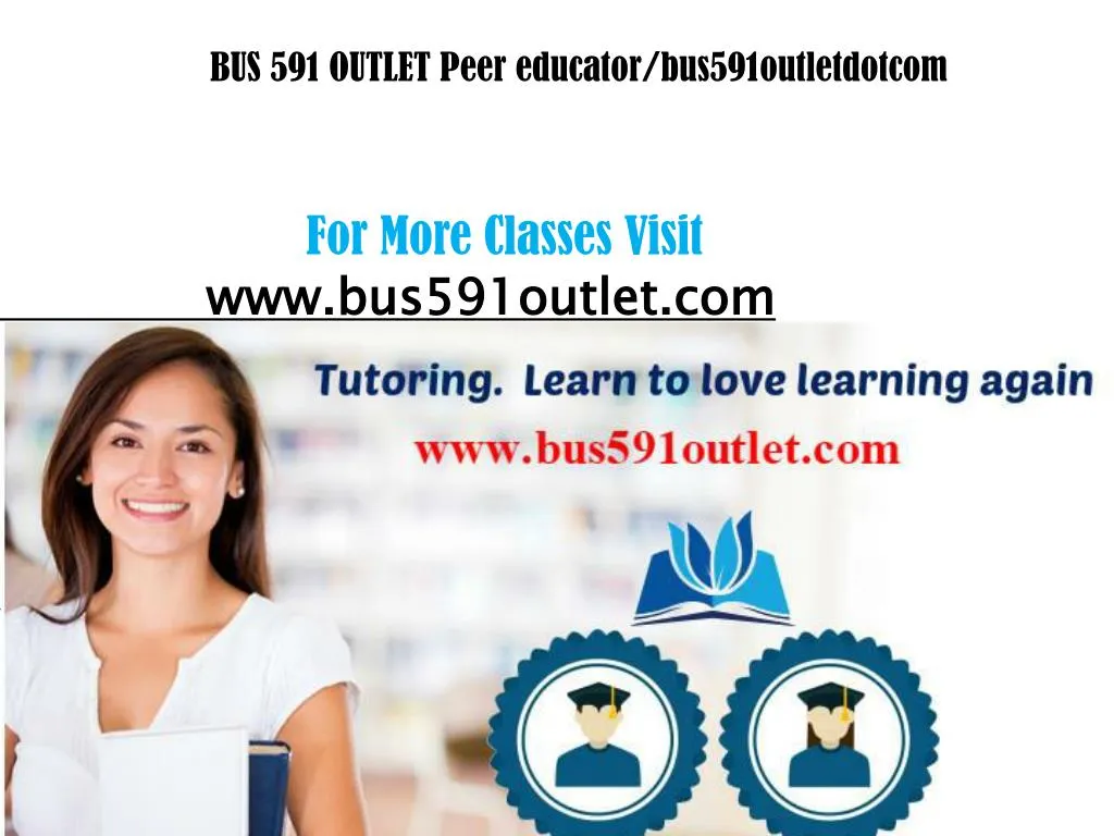 bus 591 outlet peer educator bus591outletdotcom
