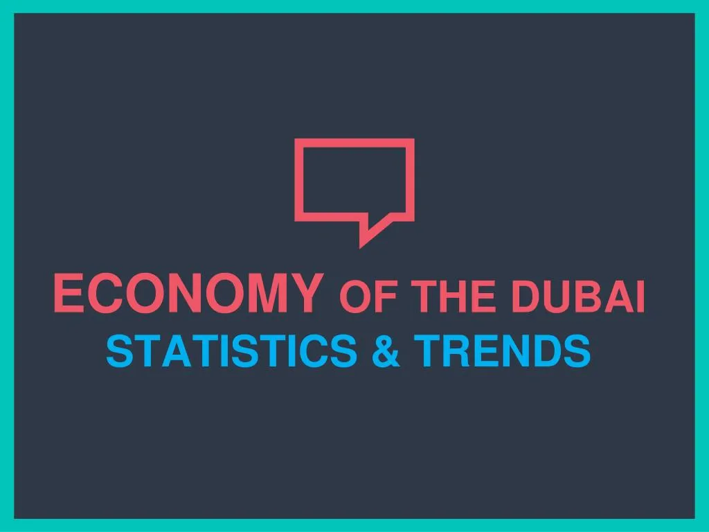 economy of the dubai statistics trends