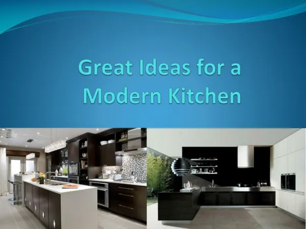Great Ideas for a Modern Kitchen