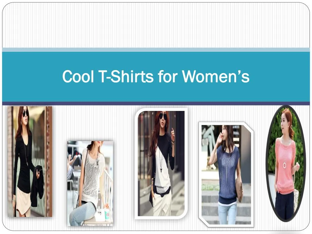cool t shirts for women s