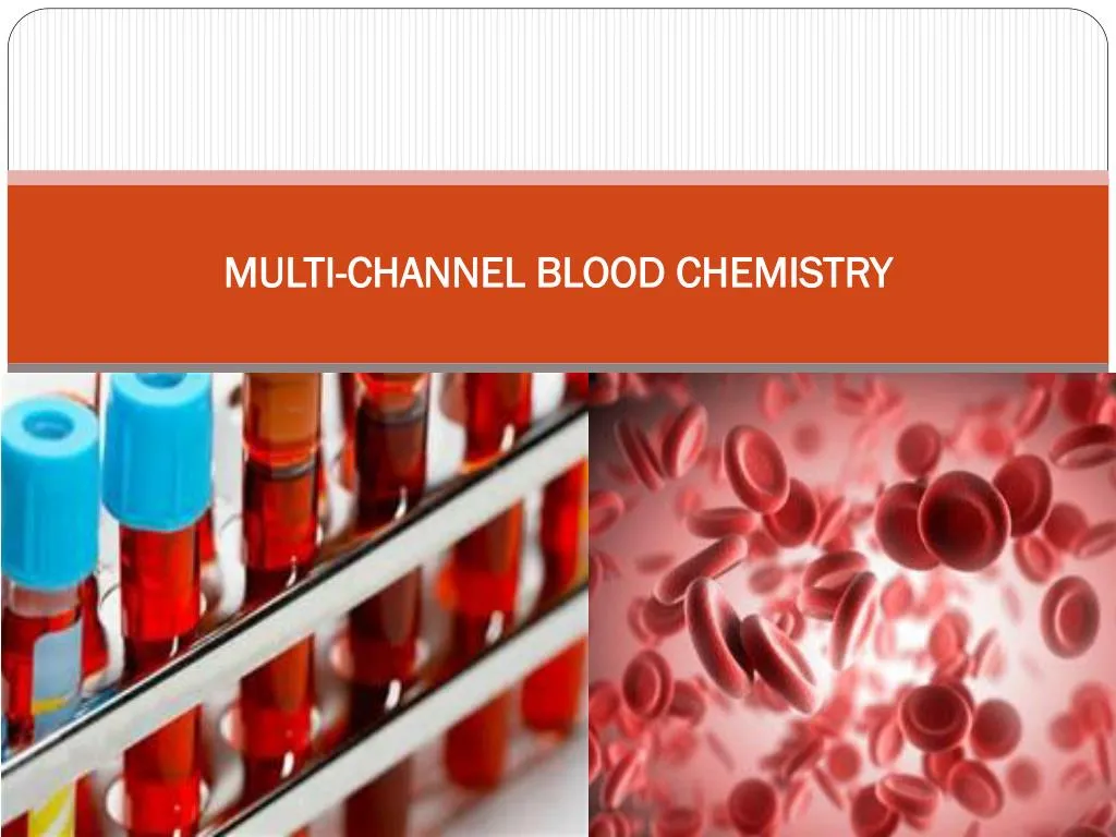 multi channel blood chemistry