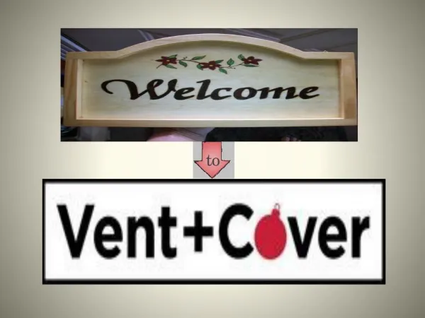 Vent and Cover