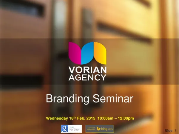 Vorian Agency Branding Seminar Presentation