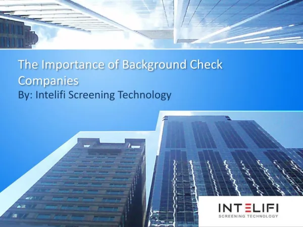 The Importance of Background Check Companies