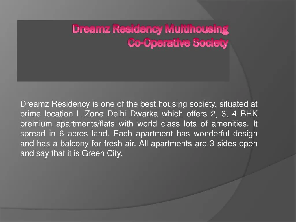 dreamz residency multihousing co operative society