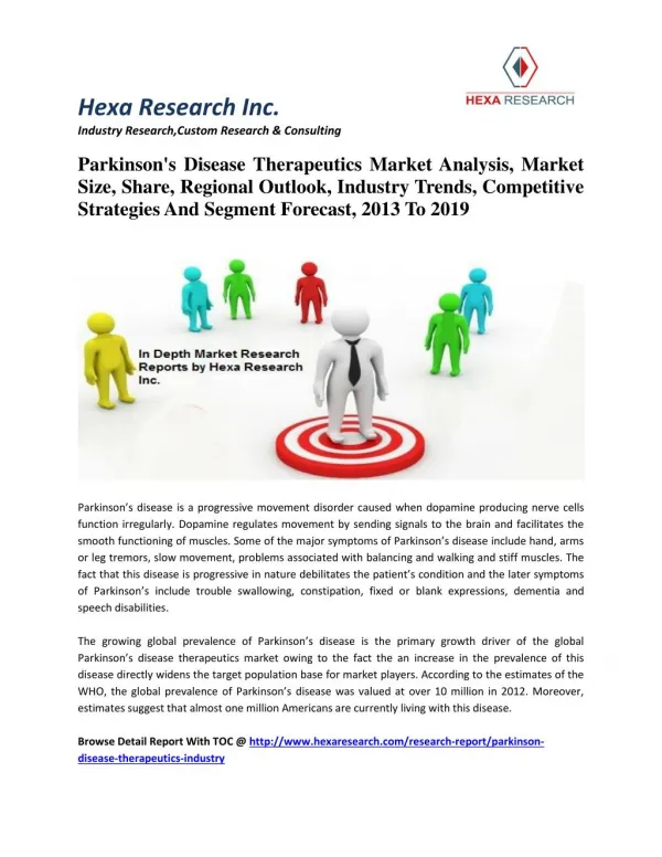 Parkinson's Disease Therapeutics Market Analysis, Size, Industry Trends And Forecast, 2013 To 2019