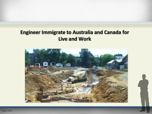 Geotechnical Engineer Immigrate to Australia and Canada for Live and Work