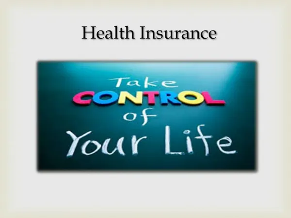 Health Insurance - Insurance 101: Why, when, how?