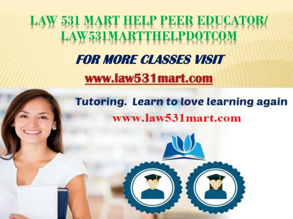 LAW 531 MART Peer Educator/law531martdotcom