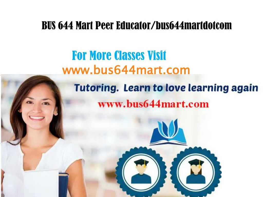 bus 644 mart peer educator bus644martdotcom