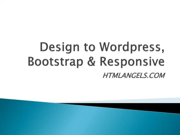 HTMLAngles - PSD to Responsive,Design to Bootstrap,Design to Wordpress