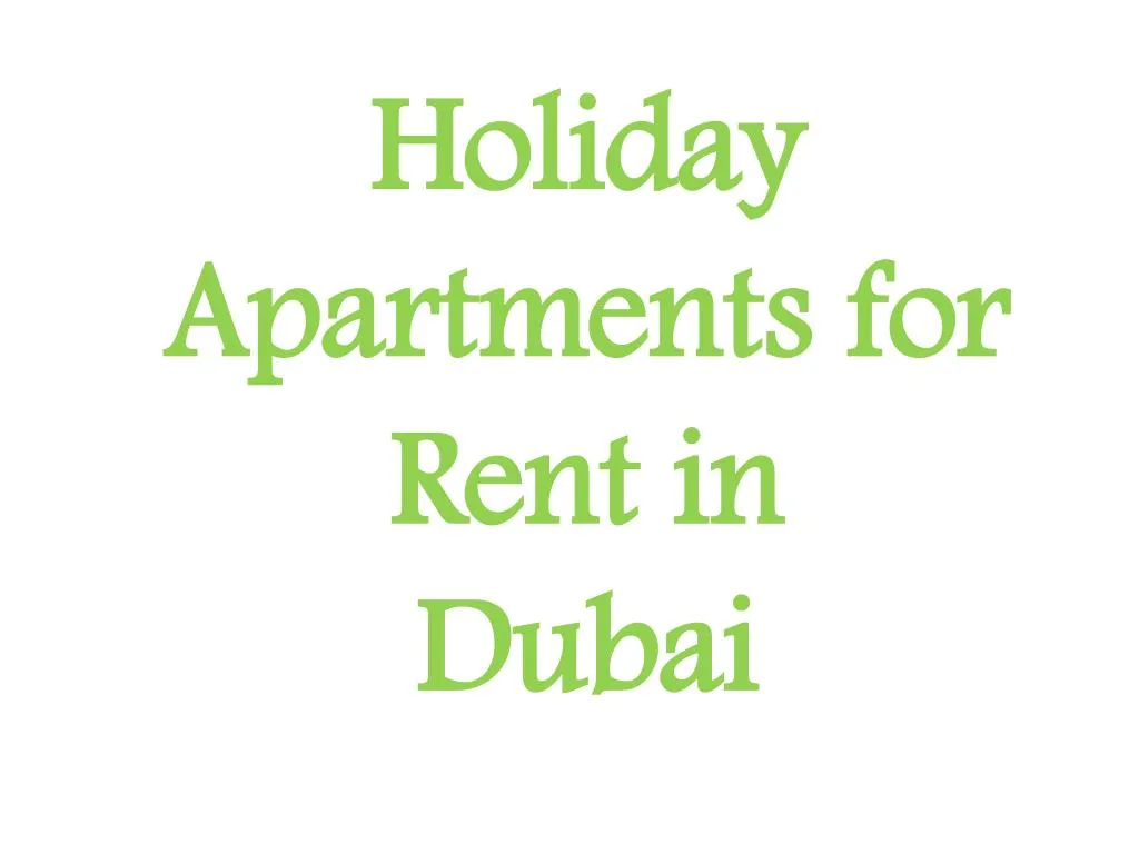 holiday apartments for rent in dubai