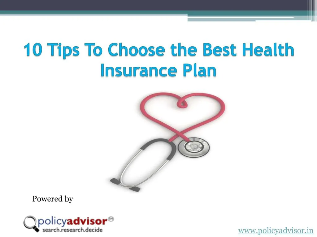 10 tips to choose the best health insurance plan