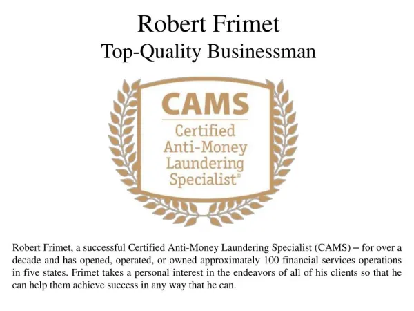 Robert Frimet Top-Quality Businessman
