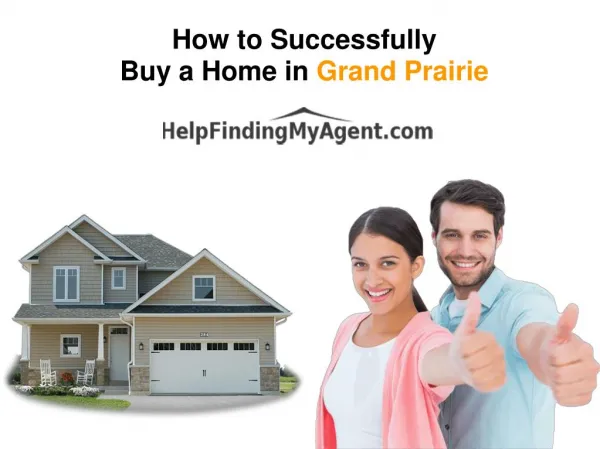 How to successfully buy a home in grand prairie