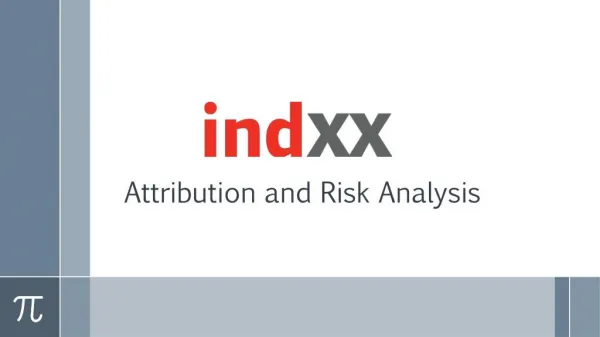 Attribution and Risk Analysis