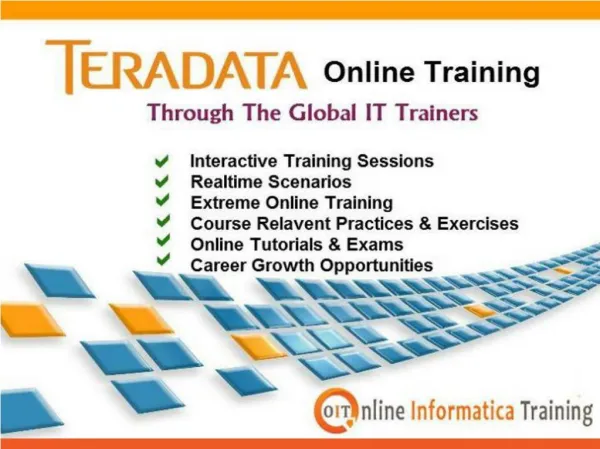 Teradata Online training Under the Guidance of Experienced Trainers