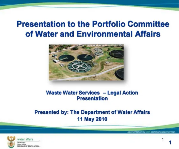 Presentation to the Portfolio Committee of Water and Environmental Affairs