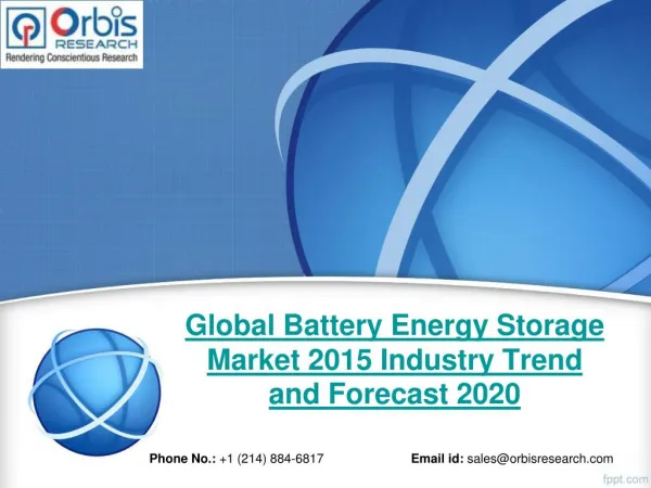 Orbis Research: Global Battery Energy Storage Industry Report 2015