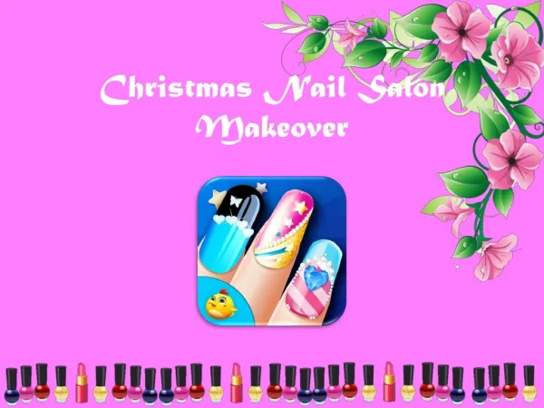 Christmas Nail Salon Makeover