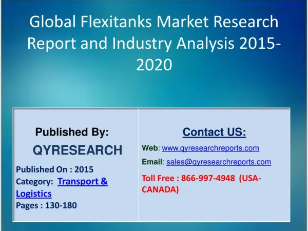 Global Flexitanks Market 2015 Industry Analysis, Research, Trends, Growth and Forecasts