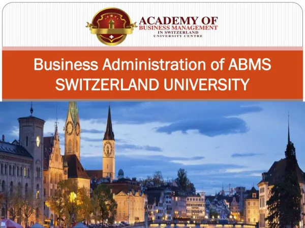 Business Administration of ABMS SWITZERLAND UNIVERSITY