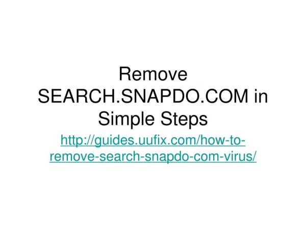 Remove search.snapdo.com in simple steps