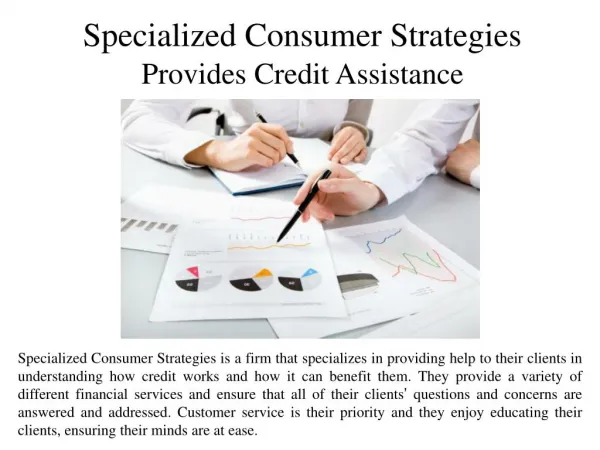 Specialized Consumer Strategies Provides Credit Assistance