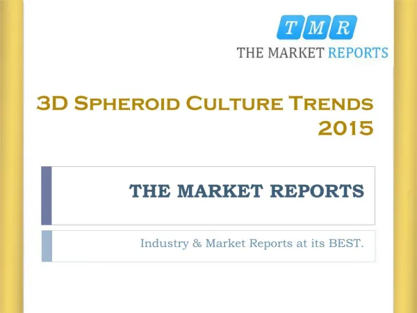3D Spheroid Culture Trends 2015