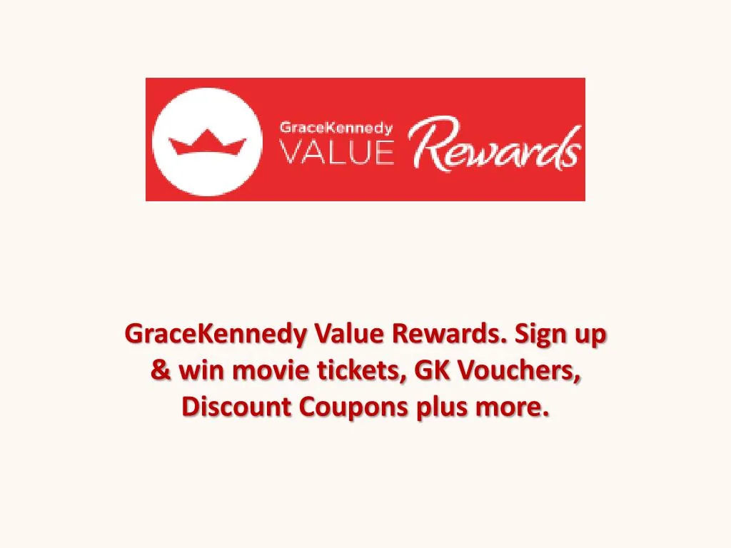 gracekennedy value rewards sign up win movie tickets gk vouchers discount coupons plus more