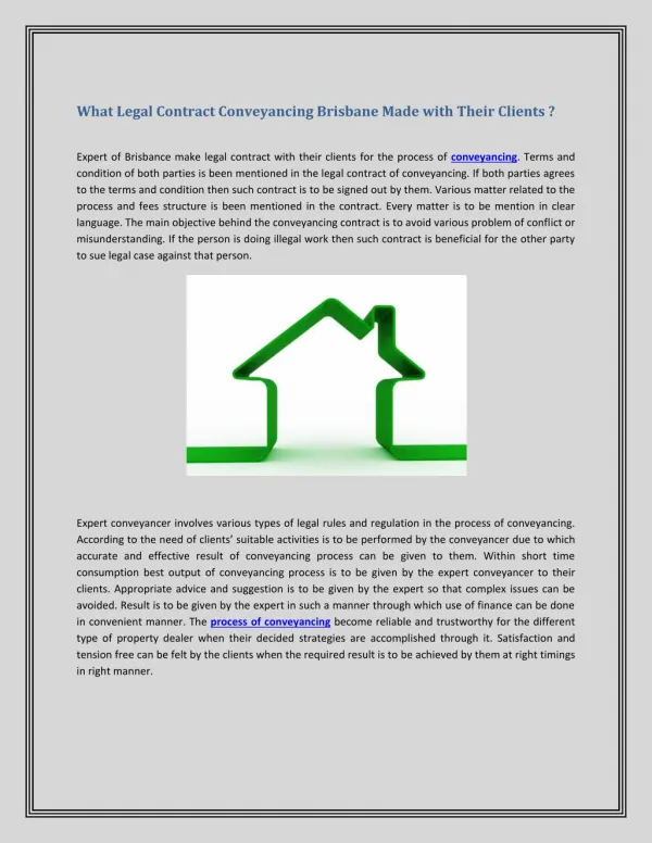 What Legal Contract Conveyancing Brisbane Made with Their Clients ?