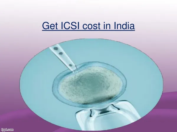 Best icsi treatment cost in india