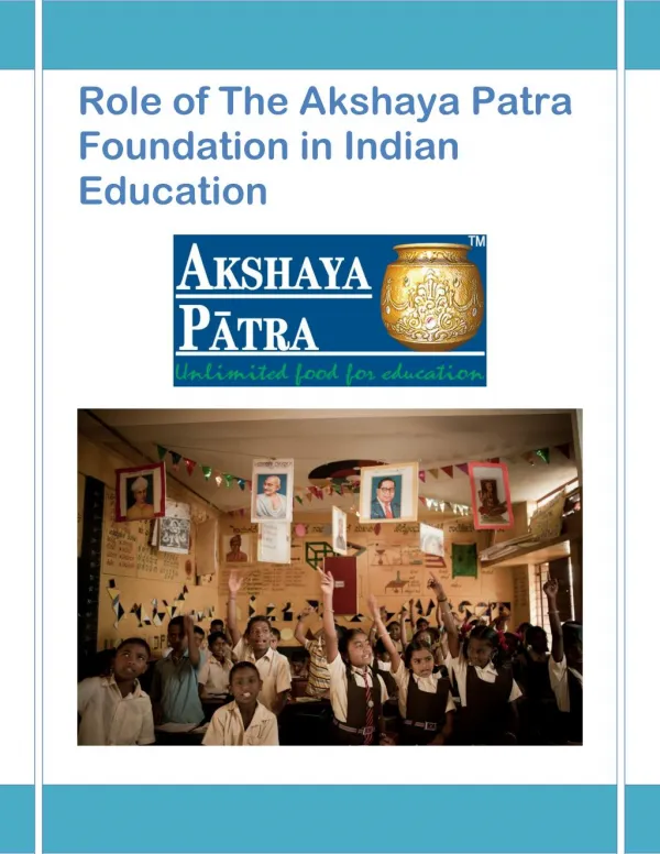 Role of The Akshaya Patra Foundation in Indian Education