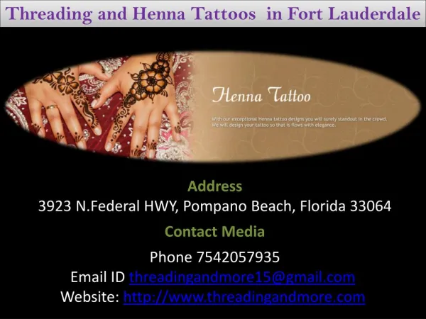 Threading and Henna Tattoos in Fort Lauderdale