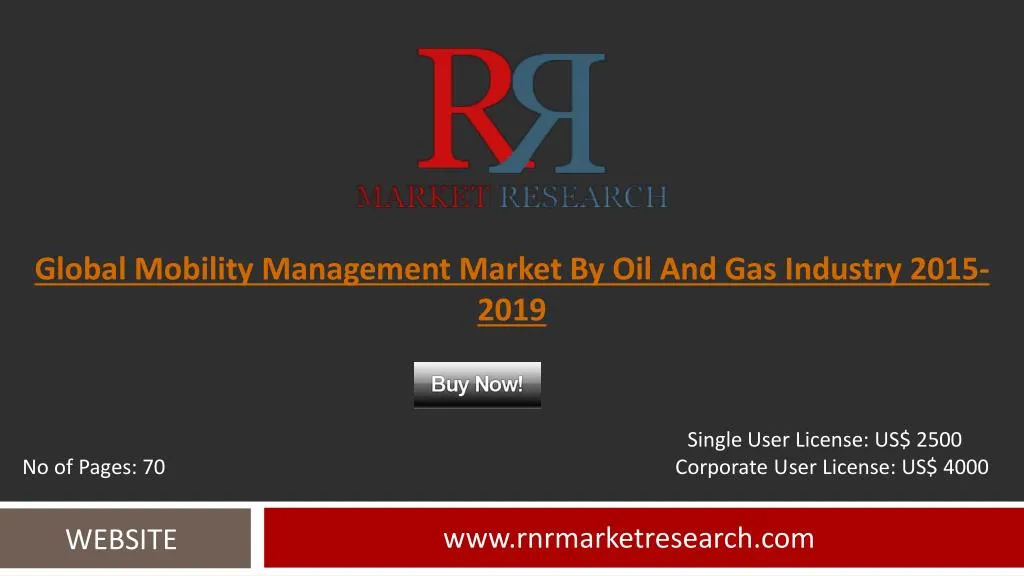 global mobility management market by oil and gas industry 2015 2019