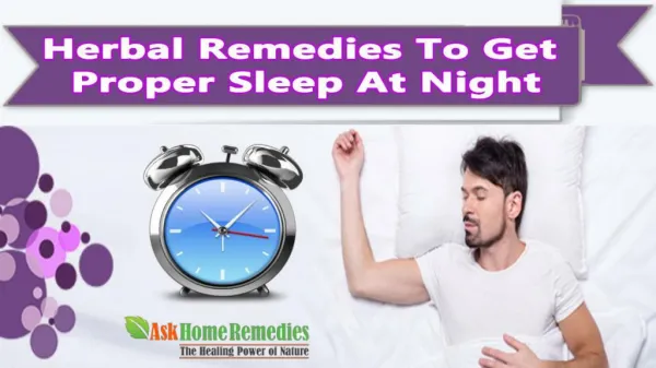 Herbal Remedies To Get Proper Sleep At Night