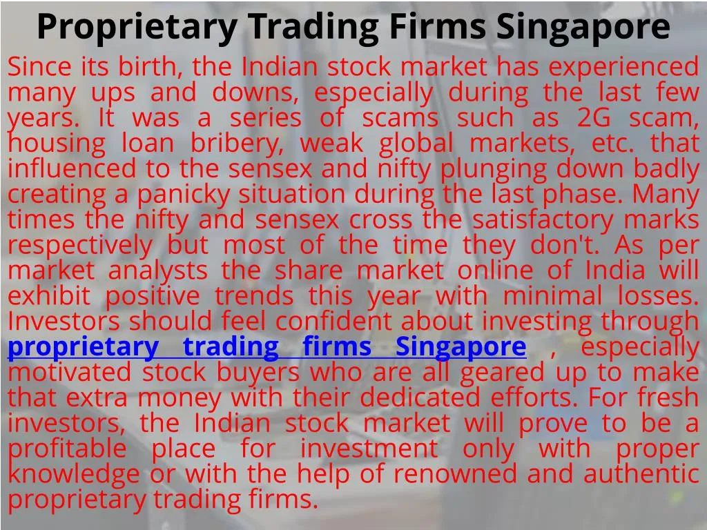 proprietary trading firms singapore