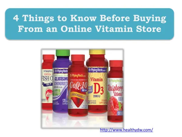 4 Things to Know Before Buying From an Online Vitamin Store