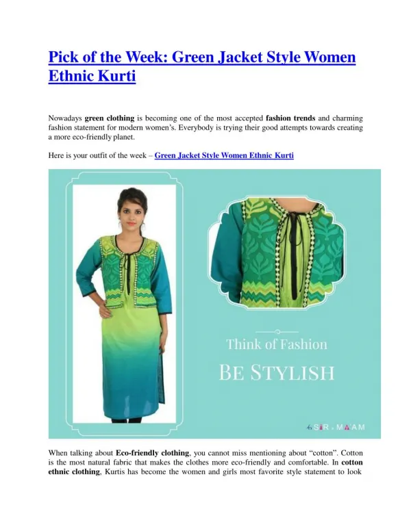 Pick of the Week : Green Jacket Style Women Ethnic Kurti