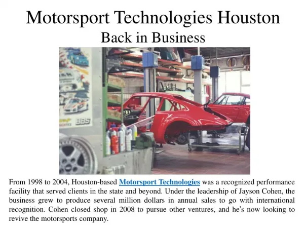 Motorsport Technologies Houston Back in Business