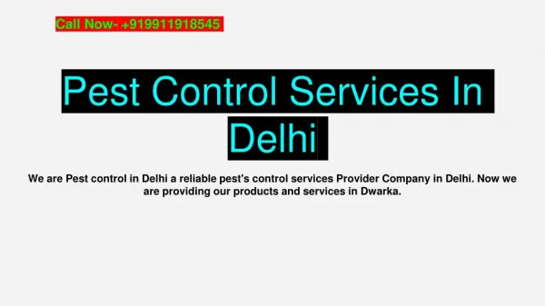Pest Control Services in Dwarka#http://pestcontrolindelhi.com/