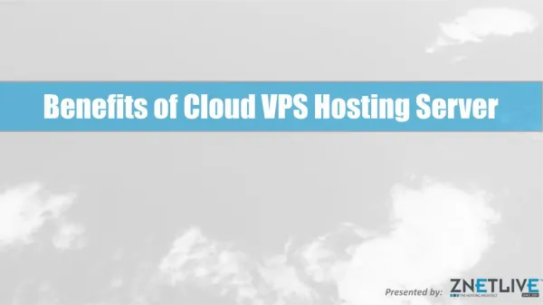 Major Benefits of Cloud Virtual Private Server Hosting